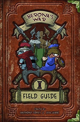Berona's War: Field Guide