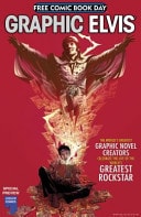 Graphic Elvis: Free Comic Book Day Special Preview #[nn]