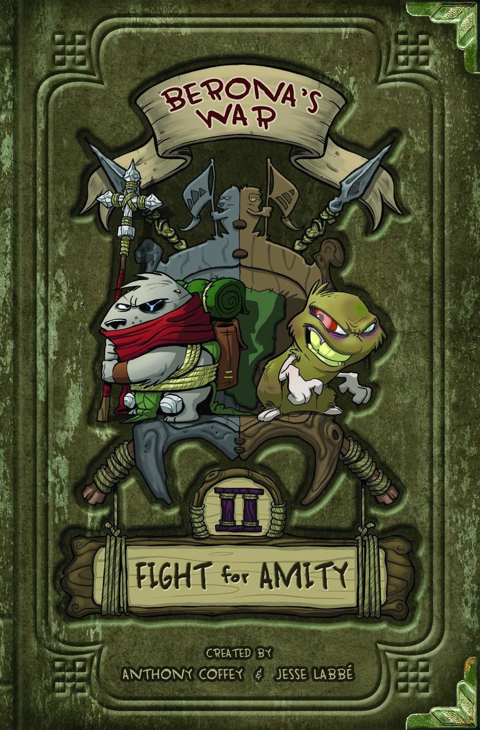 Berona's War: Fight for Amity