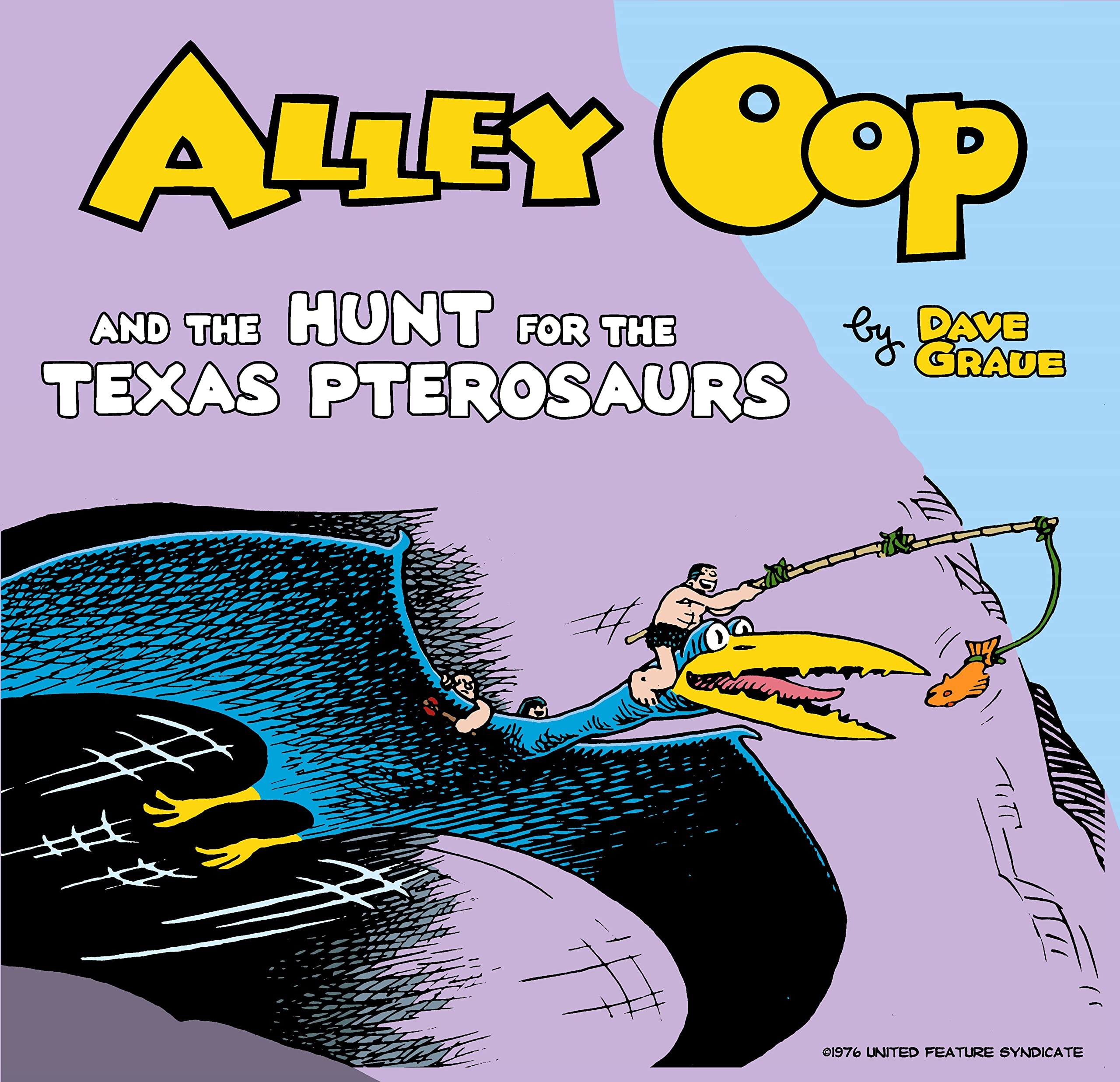 Alley Oop and the Hunt for the Texas Pterosaurs