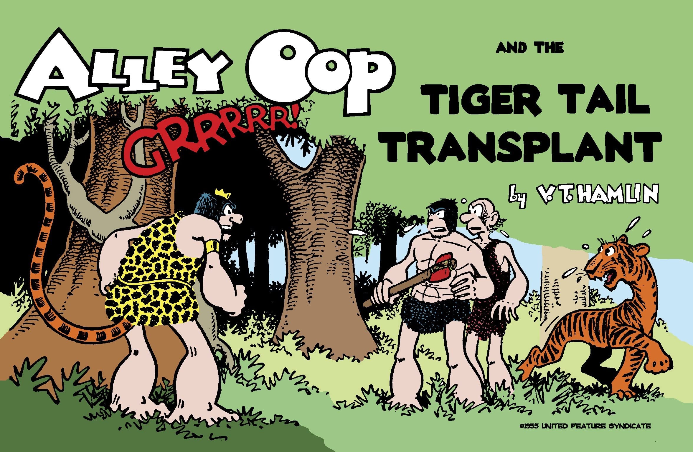 Alley Oop and the Tiger Tail Transplant