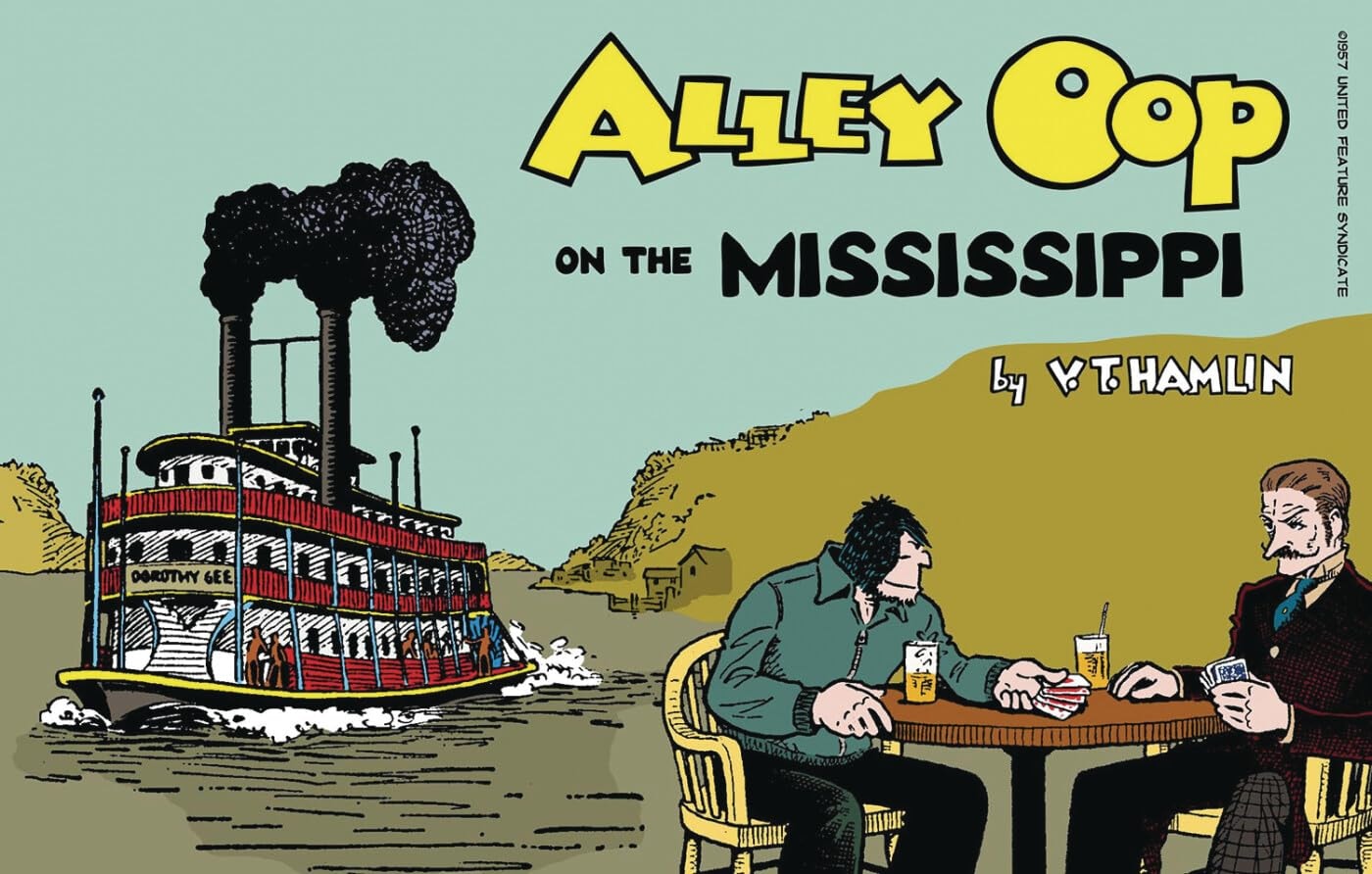 Alley Oop on the Mississippi