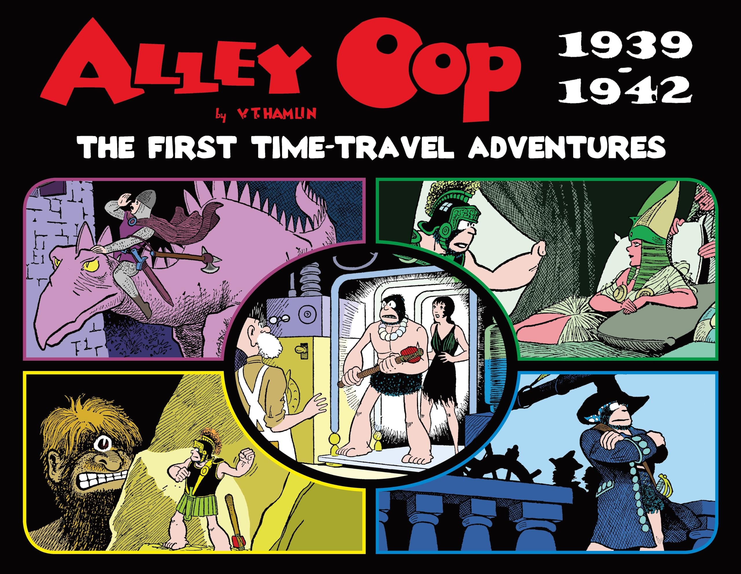 Alley Oop: The First Time-Travel Adventures 1939–1942