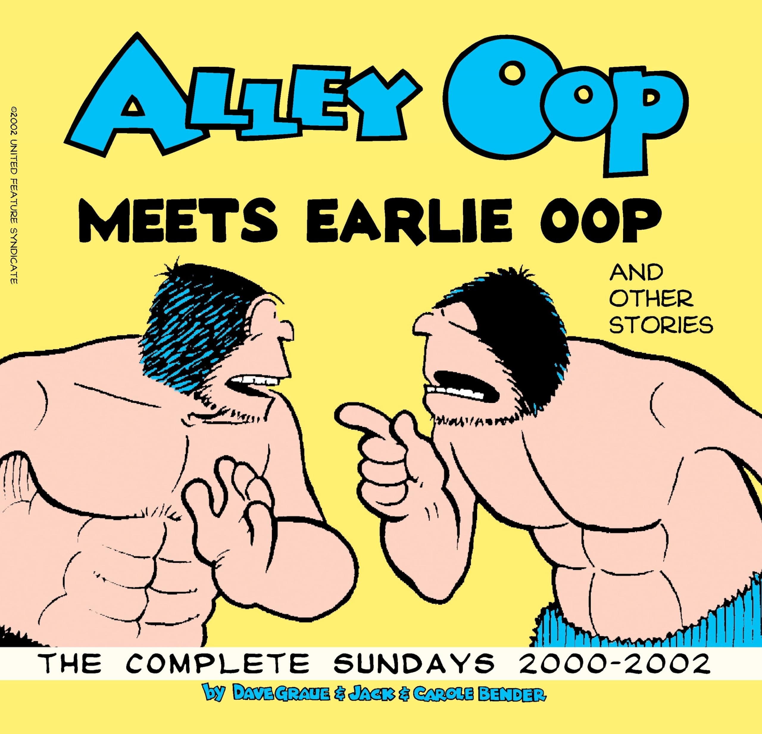 Alley Oop Meets Earlie Oop: The Complete Sundays 2000-2002 #[Second Printing] cover