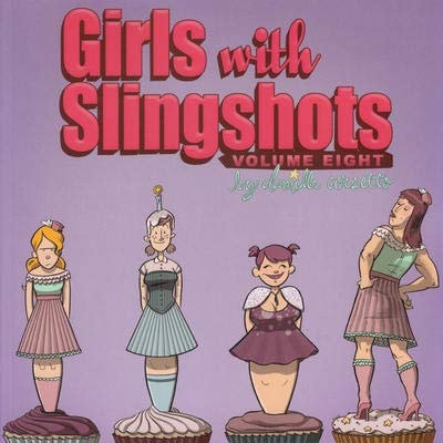 Girls with Slingshots #8