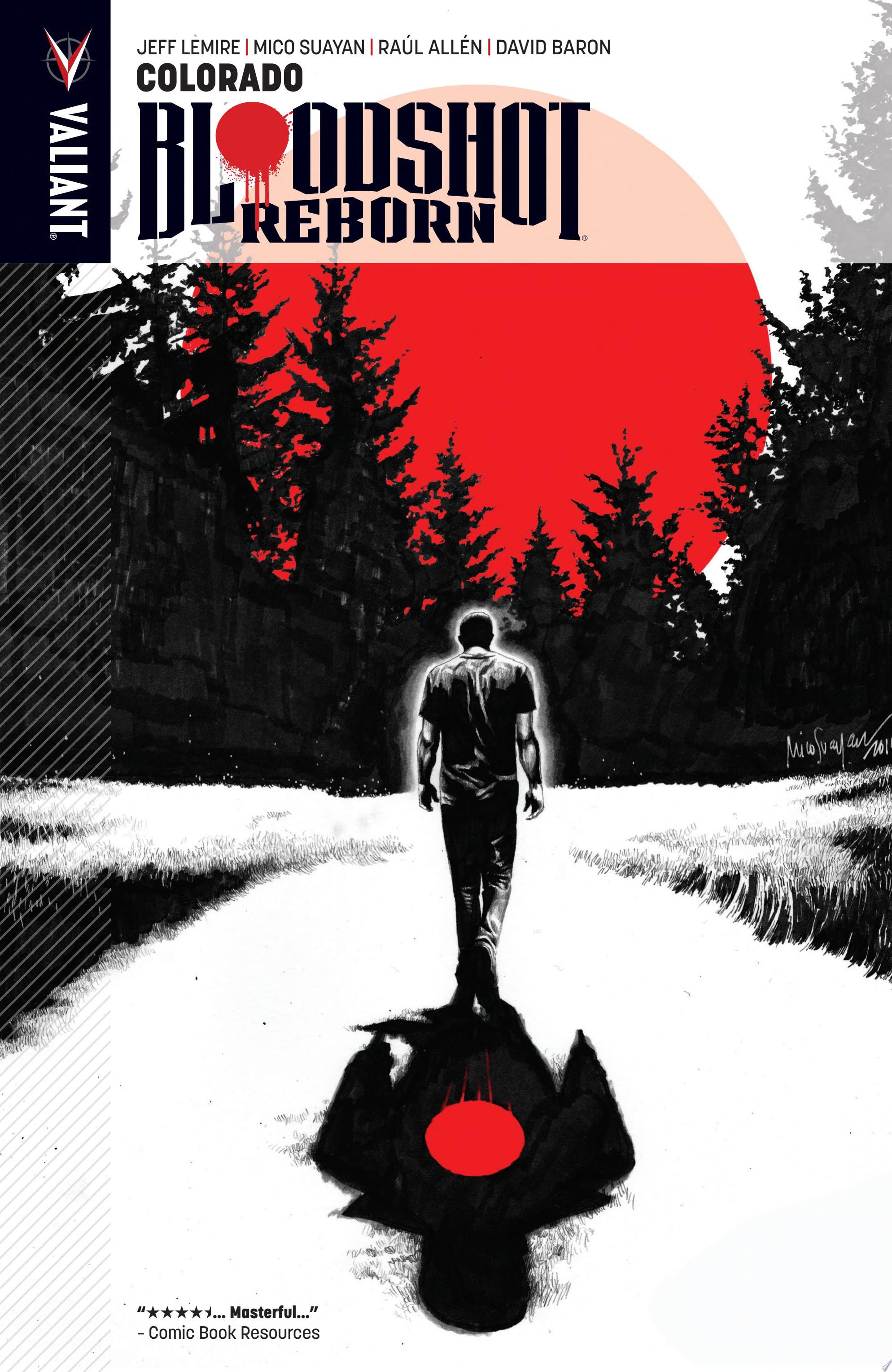 Bloodshot Reborn
