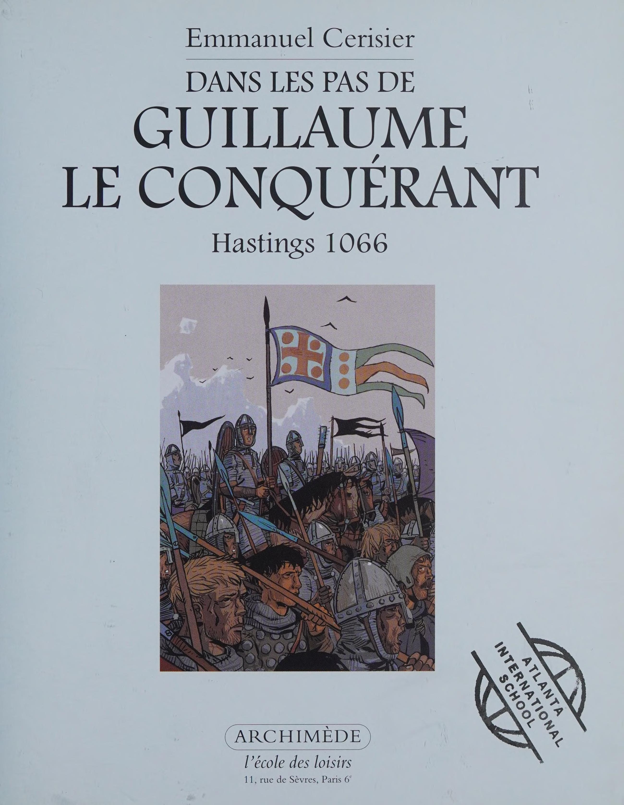 Dans les pas de Guillaume le Conquérant