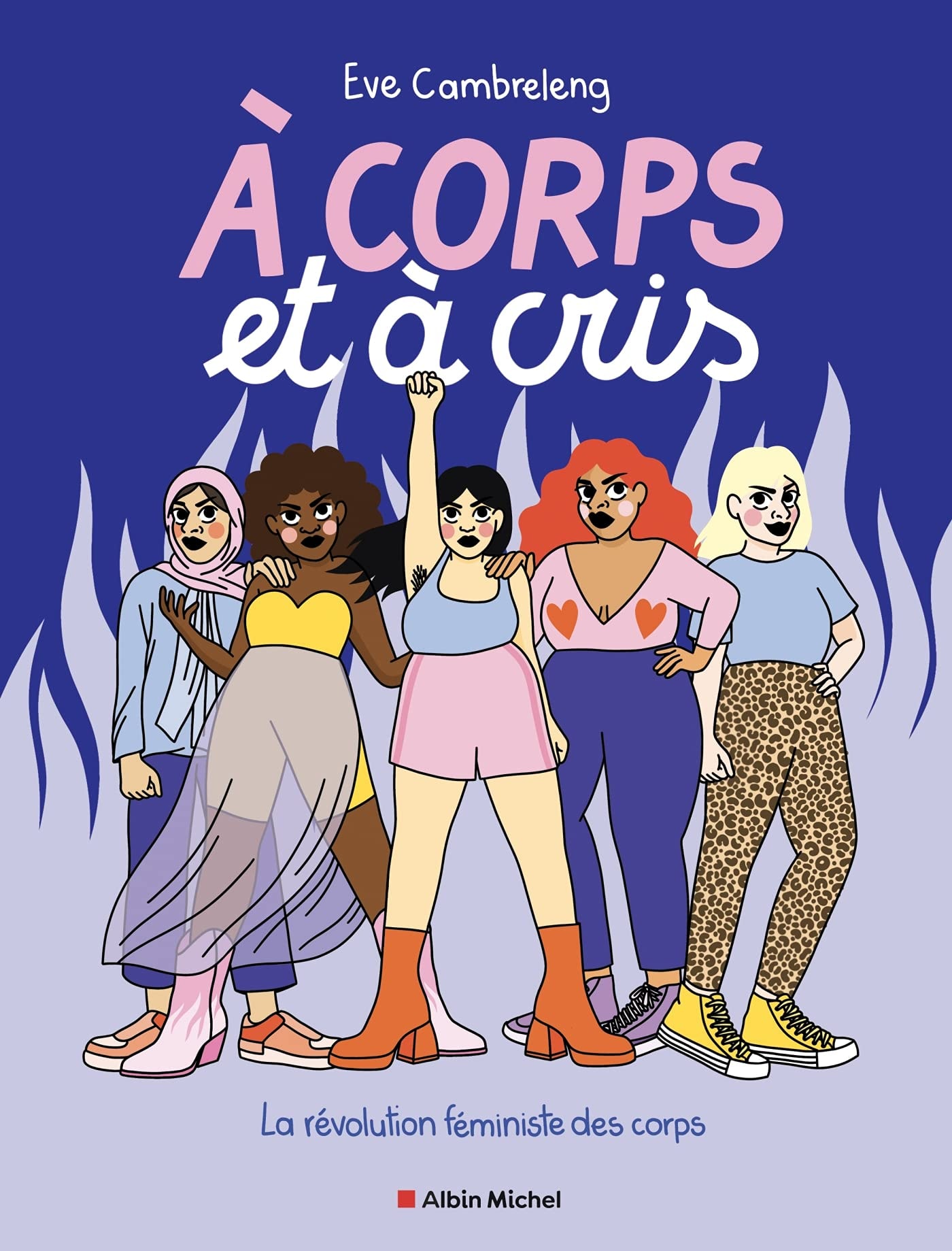 À corps et à cris - La révolution féministe des corps