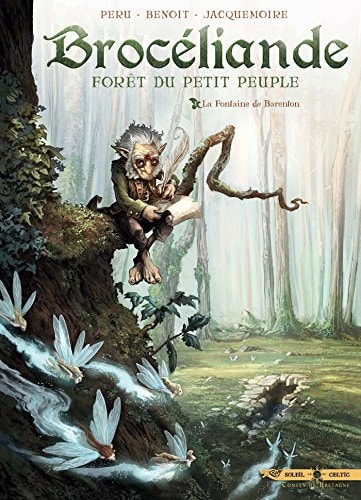 Brocéliande, Forêt du Petit Peuple