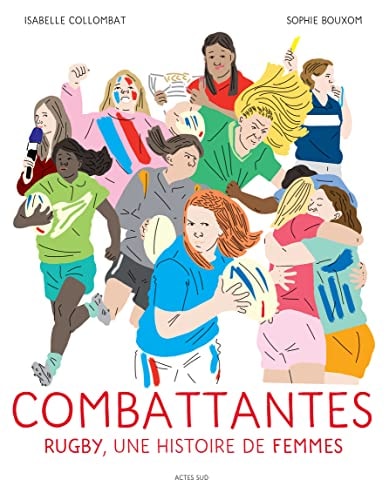 Combattantes - Rugby, une histoire de femmes