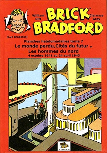 Brick Bradford planches hebdomadaires