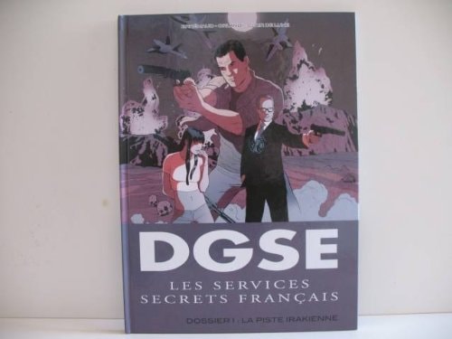 DGSE - Les Services secrets français