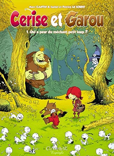 Cerise et Garou