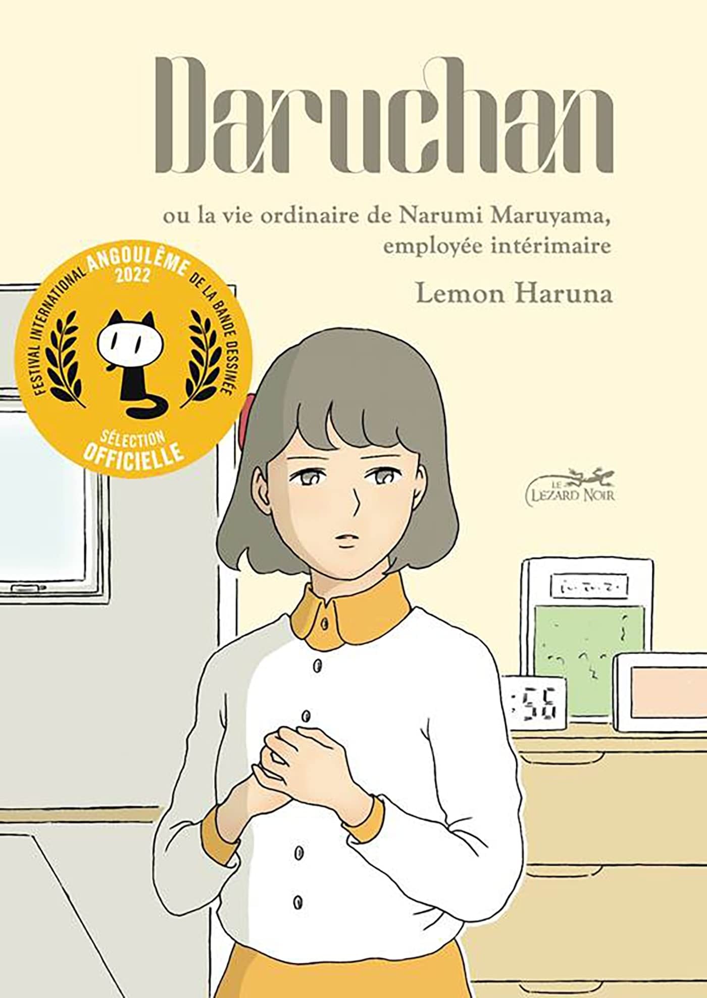 Daruchan ou la vie ordinaire de Narumi Maruyama, employée intermédiaire