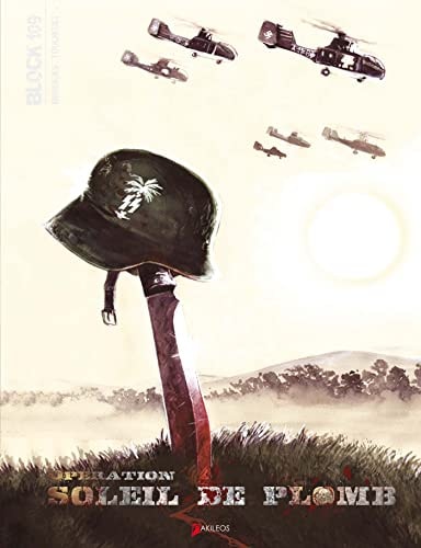 Block 109 - Opération soleil de plomb