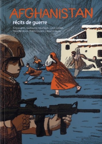Afghanistan, récits de guerre
