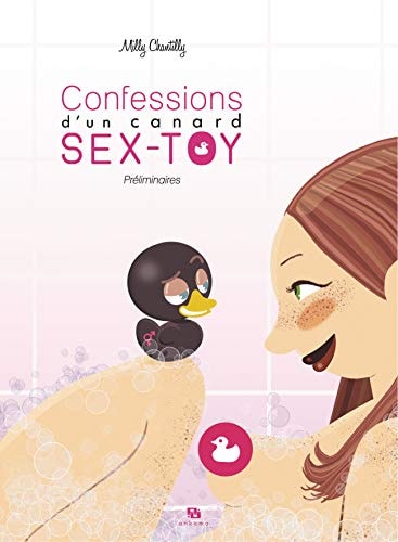 Confessions d'un canard sex-toy