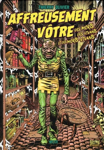 Affreusement vôtre !
