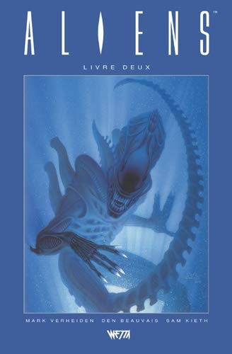 Aliens - Livre II