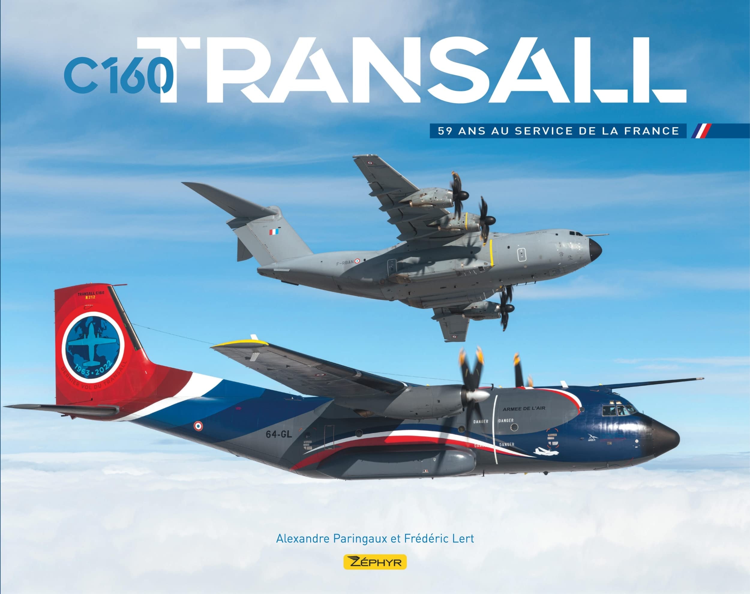 C160 Transall - 59 ans au service de la France
