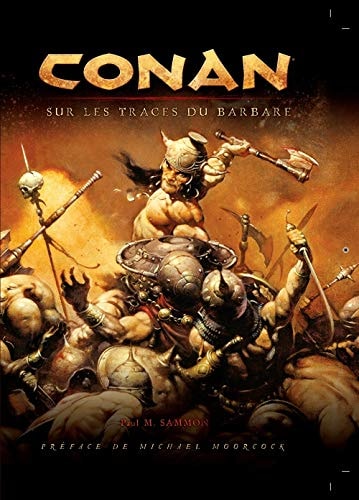 Conan - Sur les traces du barbare