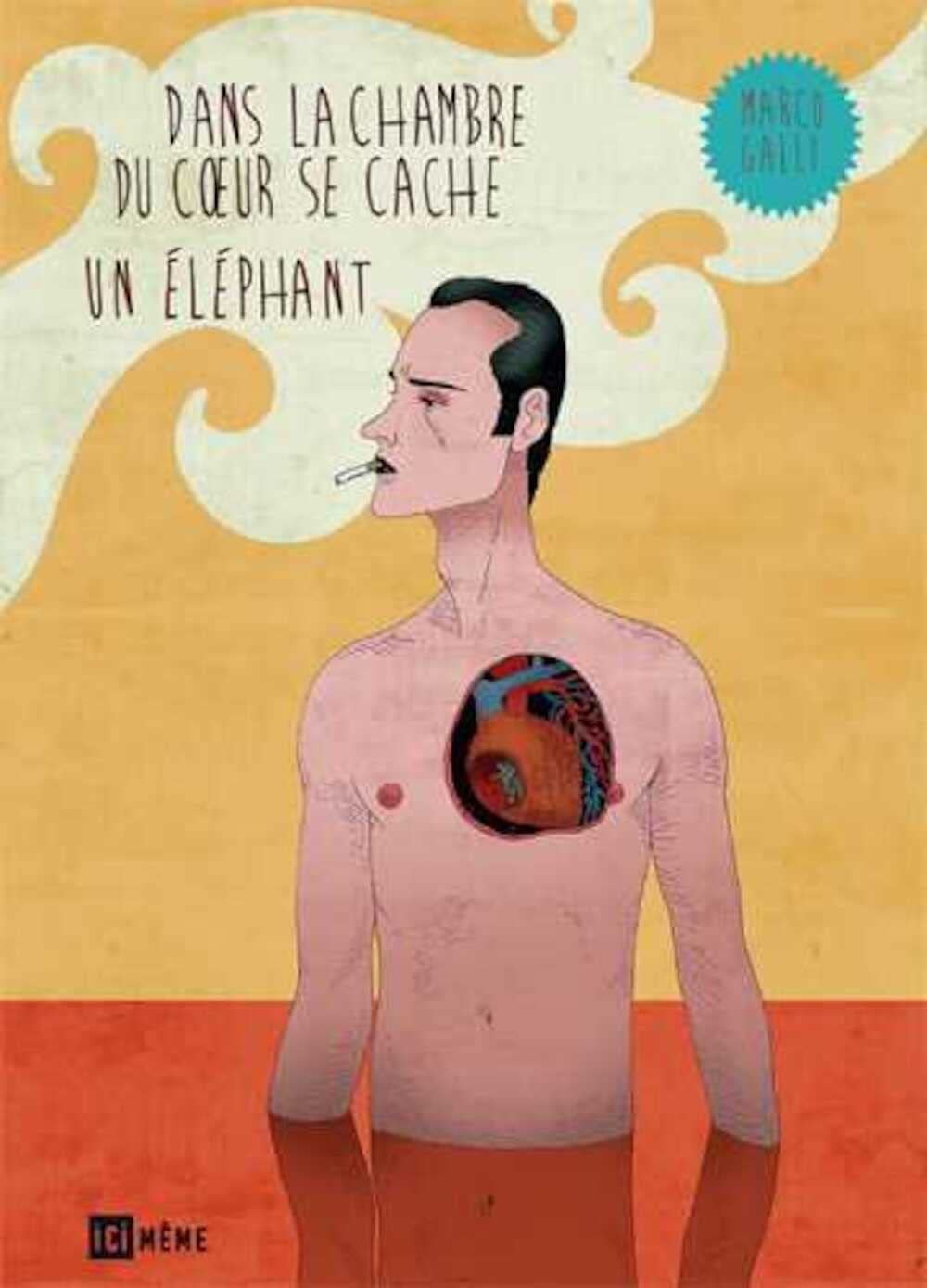 Dans la chambre du cœur se cache un éléphant