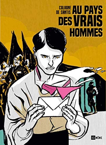 Au Pays des vrais hommes