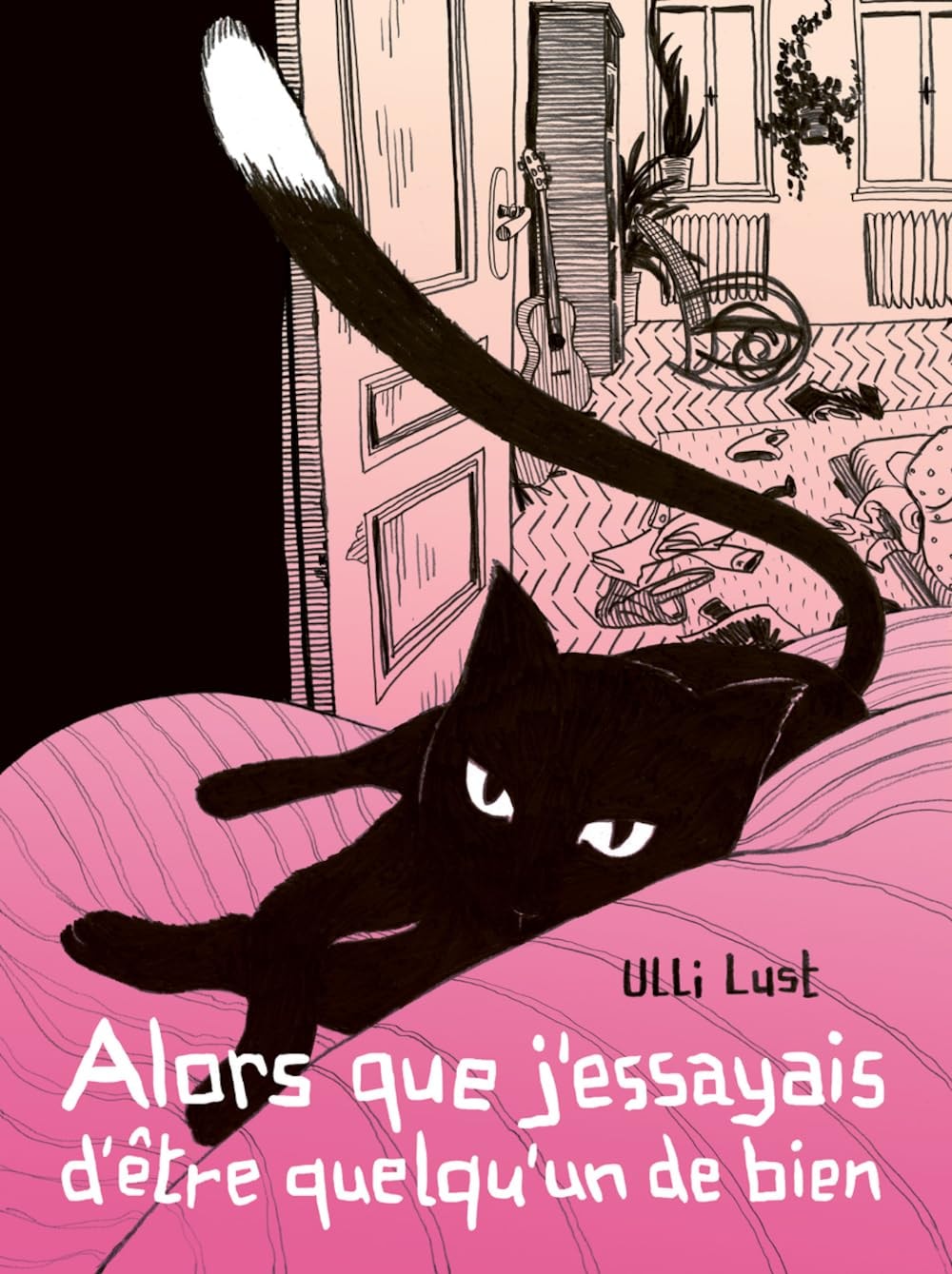 Alors que j'essayais d'être quelqu'un de bien #[nn]