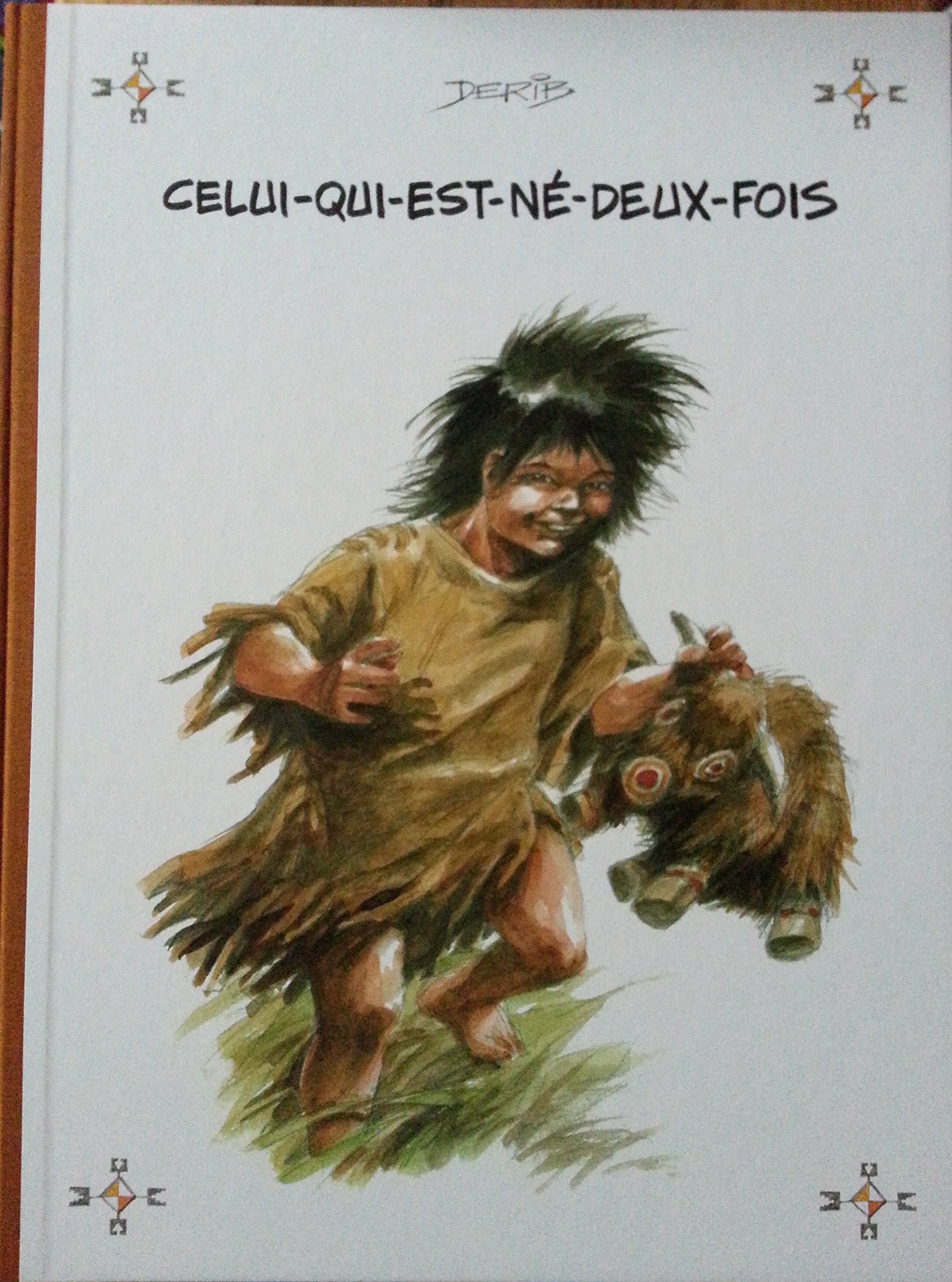 Celui qui est né deux fois