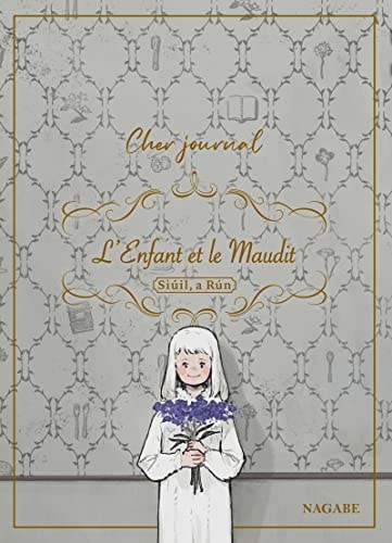 Cher journal - L'enfant et le Maudit