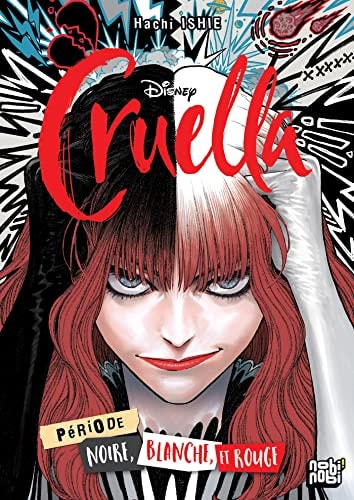 Cruella - Période noire, blanche et rouge