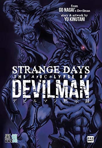 Strange Days - The apocalypse of Devilman