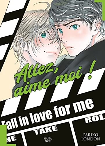 Allez, aime moi ! - Fall in love for me