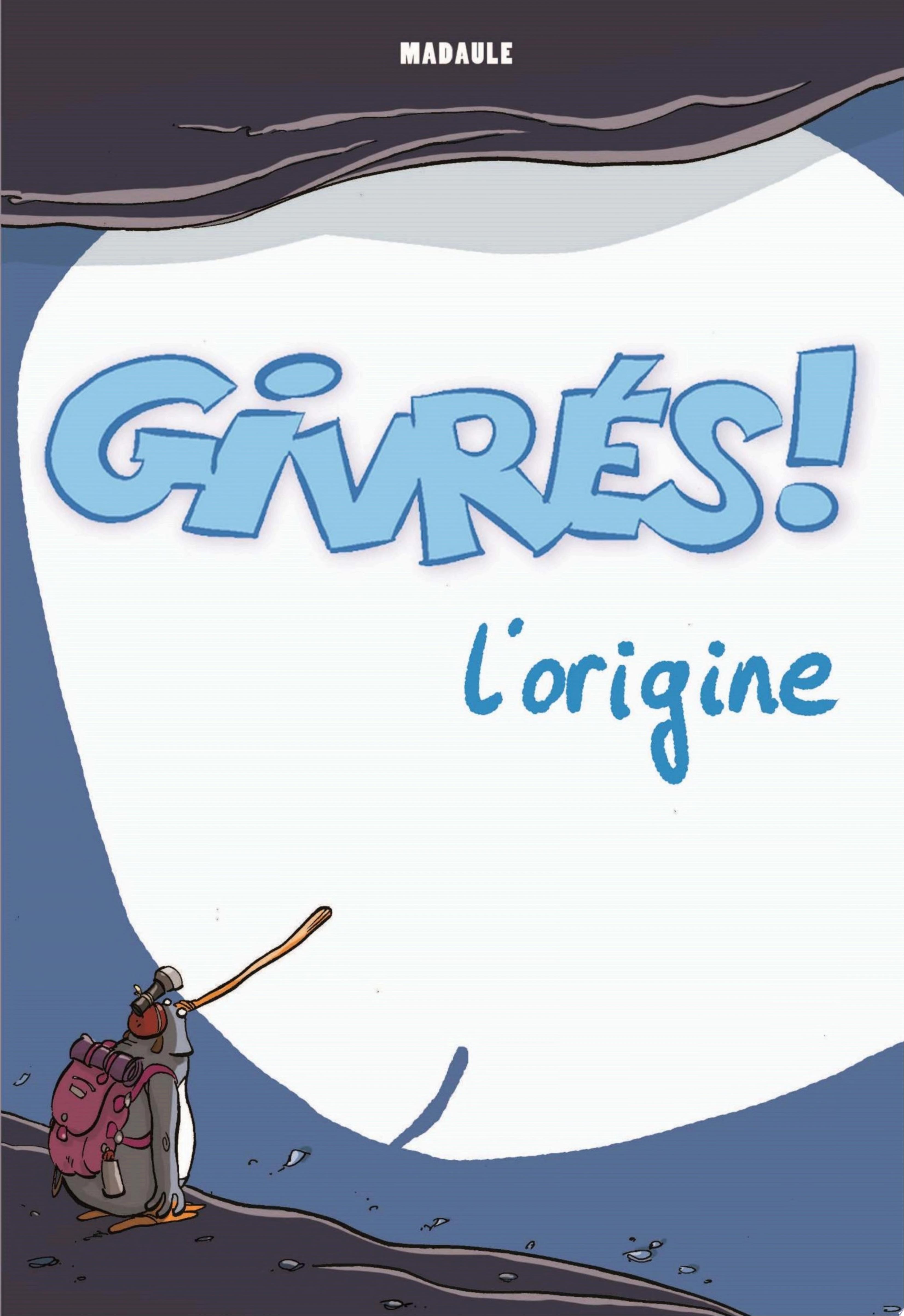 Givrés !