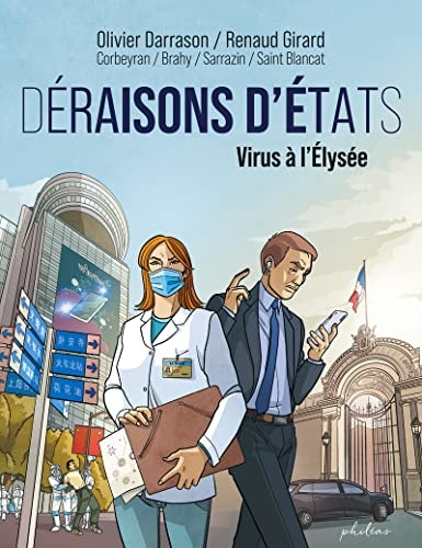 Déraisons d'États - Virus à l'Élysée