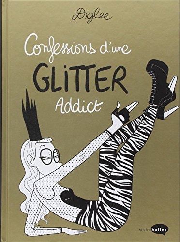 Confessions d'une glitter addict