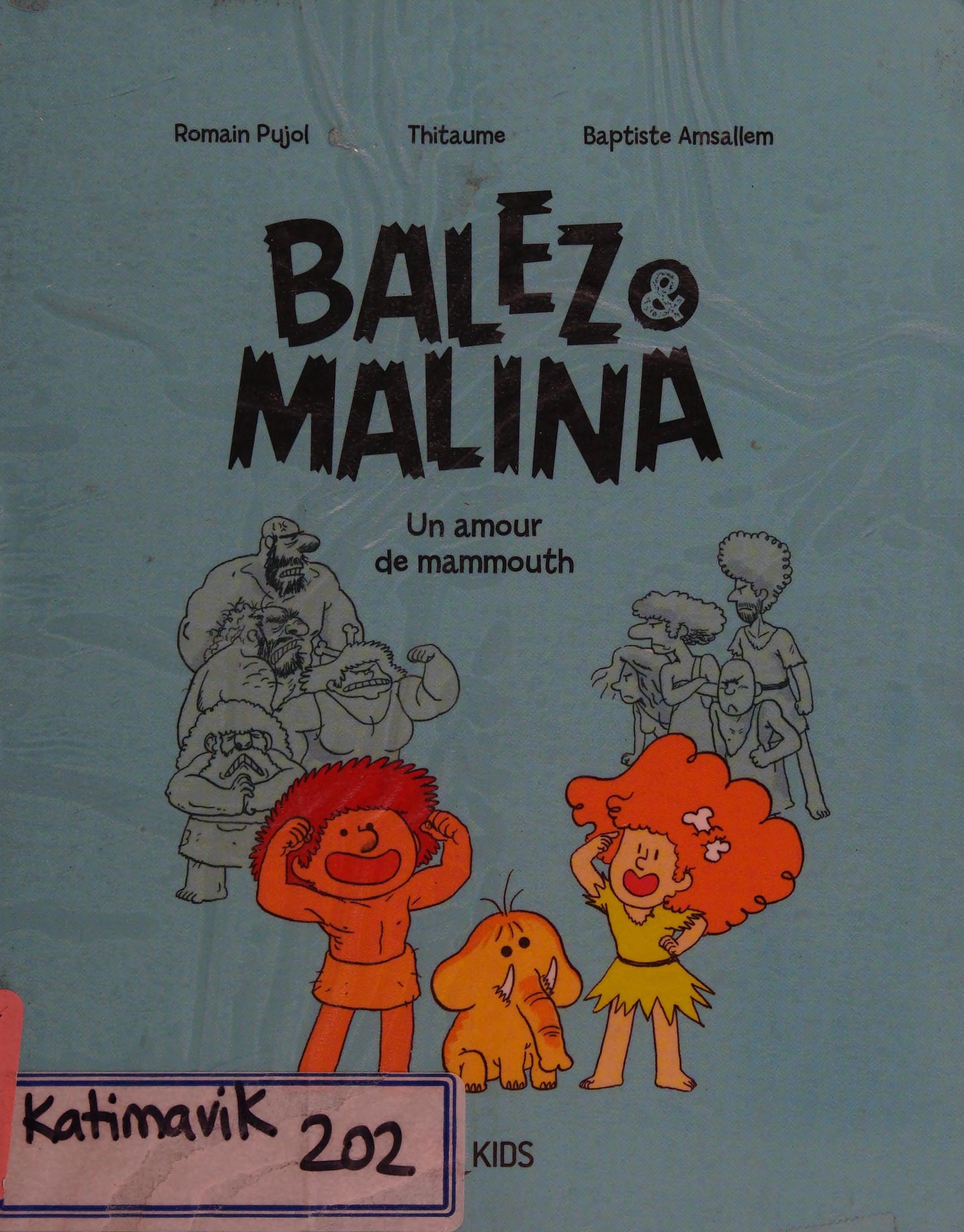 Balez & Malina