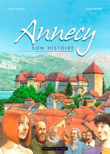 Annecy - Son Histoire