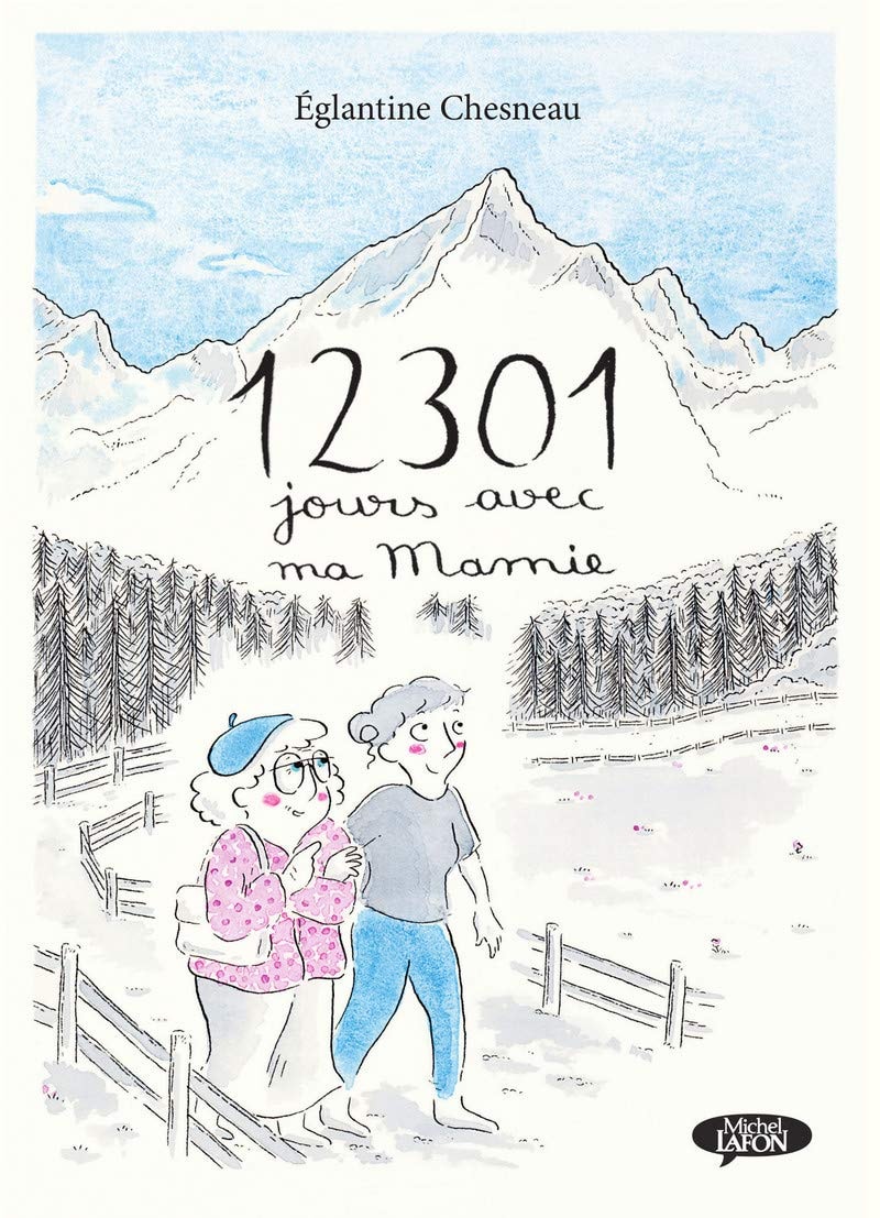 12301 jours avec ma mamie