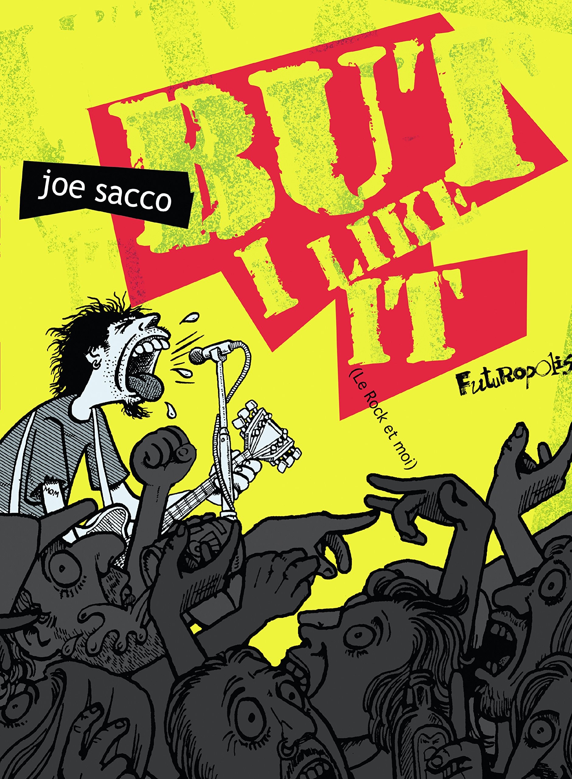 But i like it - Le rock et moi