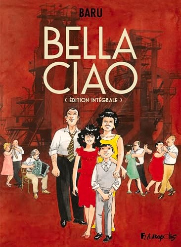 Bella ciao - Edition intégrale