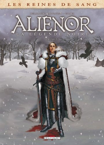 Aliénor, la Légende noire #2