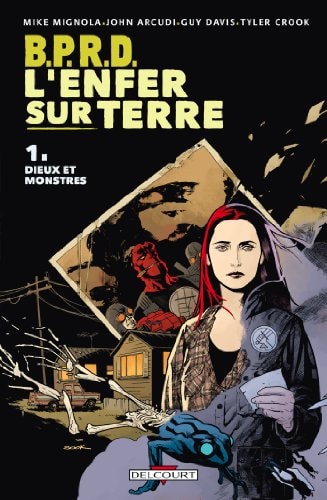 B.P.R.D. : L'Enfer sur Terre