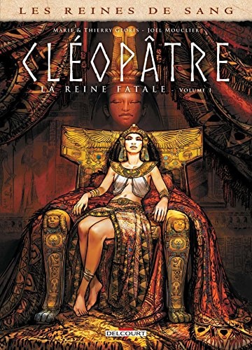 Cléopâtre, la Reine fatale #1 cover