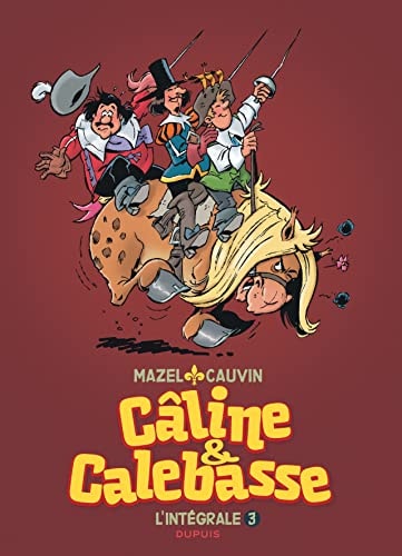 Câline et Calebasse - L'intégrale #3 cover