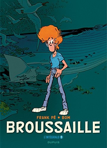 Broussaille - L'Intégrale #1 cover