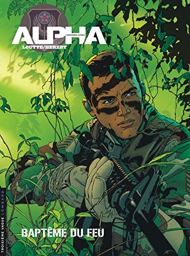 Alpha - Premières armes