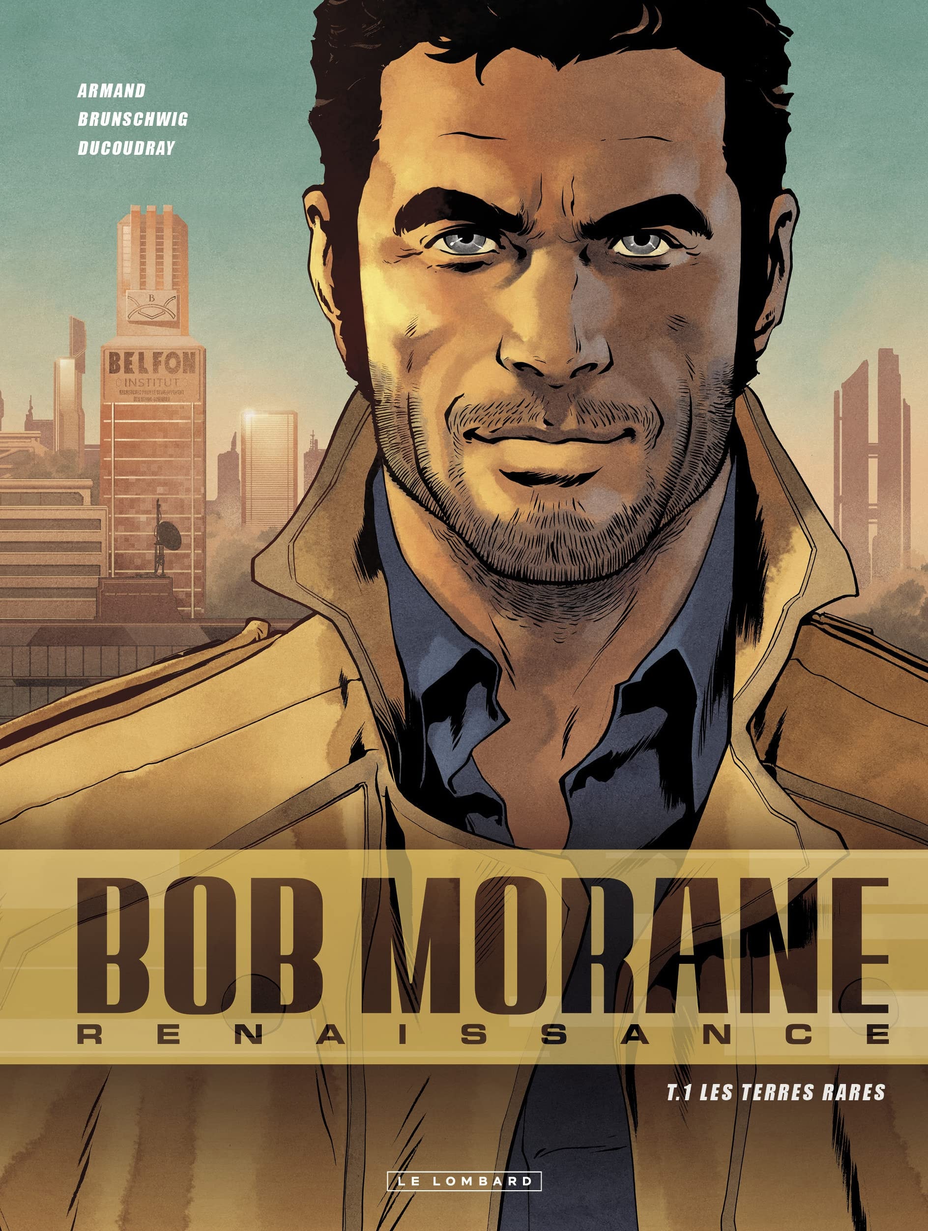 Bob Morane - Renaissance #1