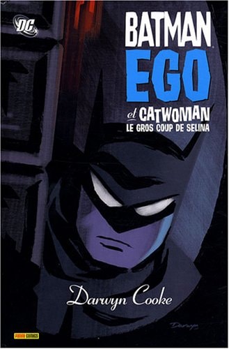 Batman : Ego et Catwoman : Le Gros Coup de Selina #[nn] cover