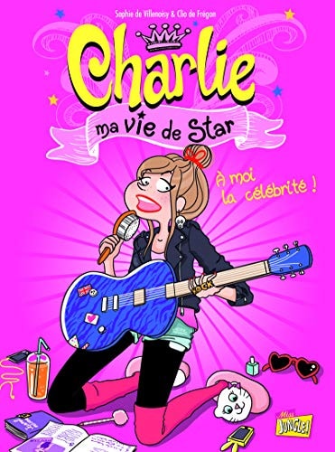 Charlie, ma vie de star